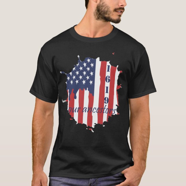1619 vår förfäder Amerika flagga T Shirt (Framsida)