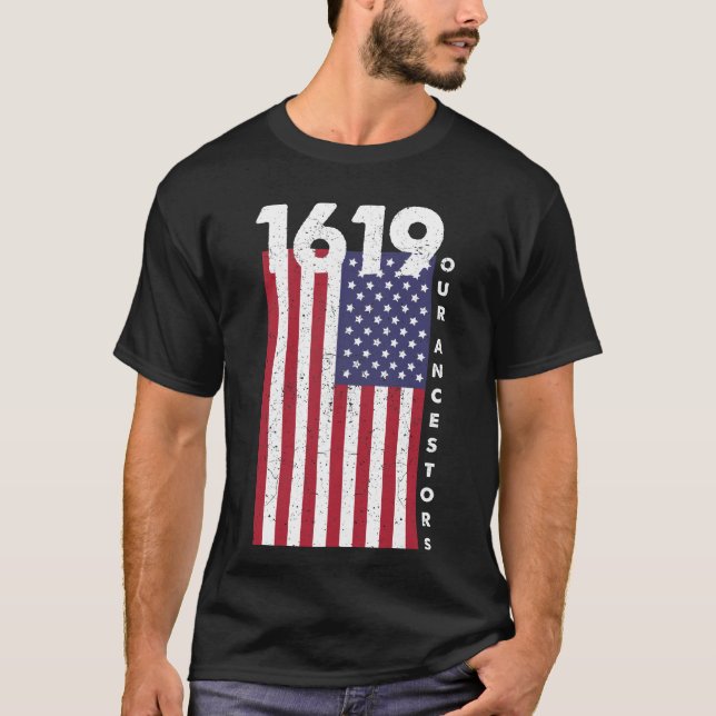 1619 våra förfäder t shirt (Framsida)