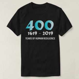 1619 Vårt 400-åriga projekt för anhängare T Shirt