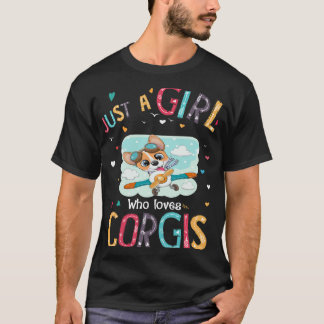 169 Bara en flicka som Kärlek Corgi T Shirt