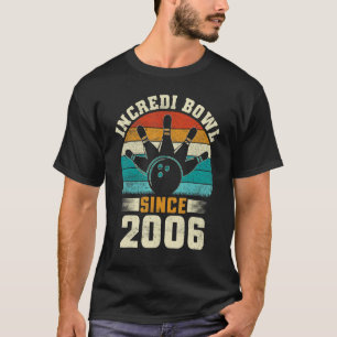 16 Ålderdom i Bowlareare tarv 2006 16:e födelsedag T Shirt