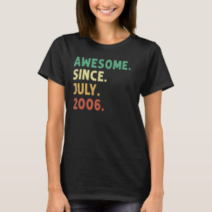 16 år gammal Fantastisk sedan juli 2006 16:e födel T Shirt