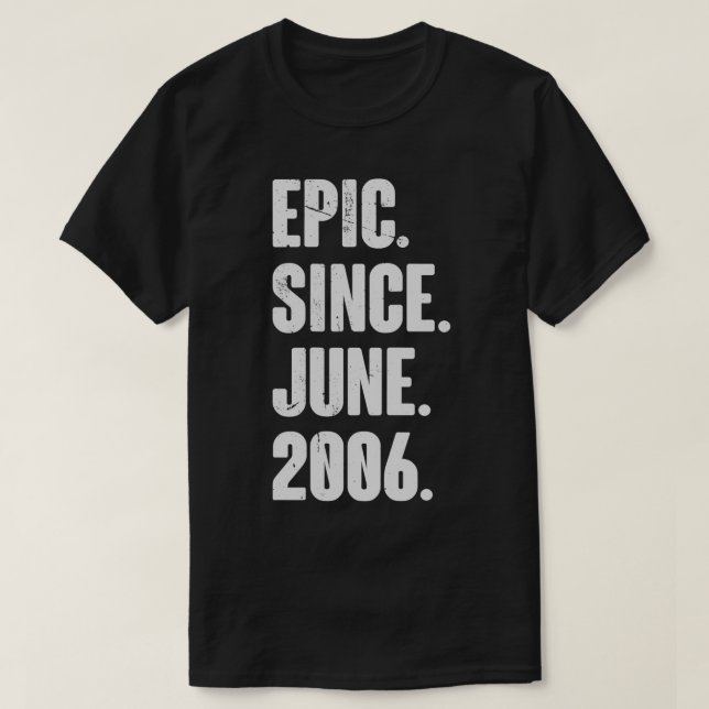 16 år Gammal gåva 16:e födelsedagen Epic sedan jun T Shirt (Design framsida)