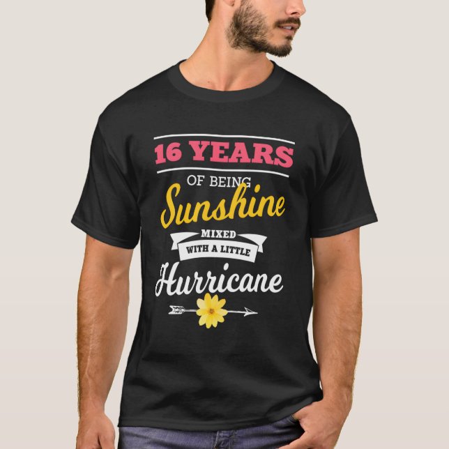16 år solsken blandad med en liten orkan t shirt (Framsida)