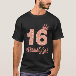 16 Birthday Girl Sweet sixteen 16:e Rosa Krona Tee