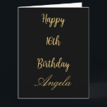 16:e födelsedag Sexton anpassade namn Guld Black 2 Kort<br><div class="desc">Designad med den gyllene gultens textmall för Lycklig sextonde födelsedag med en anpassad namnmall som du kan redigera för att anpassa och även för anpassningsbar färg bakgrund!</div>
