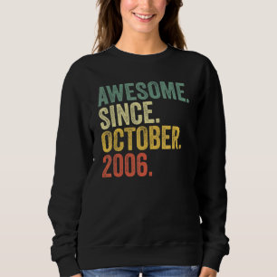16:e födelsedagen Fantastisk sedan oktober 2006 16 T Shirt