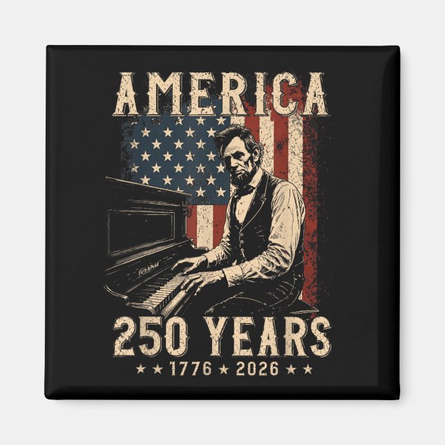 16:e presidenten spelar piano 250 år magnet (Framsidan)