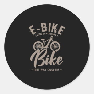 16.EBike som en vanlig bike, men som kylare Runt Klistermärke