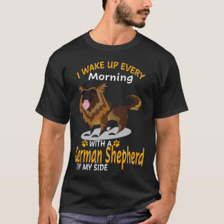 16 Jag vaknar varje morgon med en tysk schäferhund T Shirt