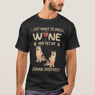 16 Jag vill bara dricka vin och smeka min tyska va T Shirt