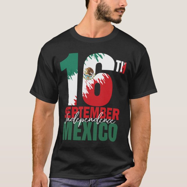 16 september Mexikanska Independence day Shirt Mex T (Framsida)