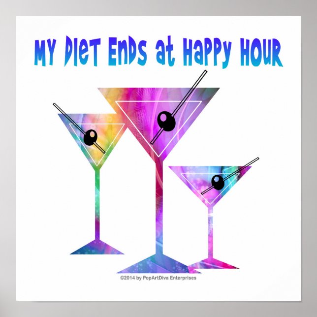 16" X 16" POSTER - MIN DIET SLUTAR VID HAPPY HOUR (Framsidan)