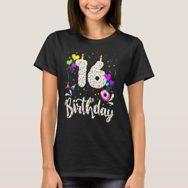 16th Birthday Girl Tee 16 Years Old Bday Doughnut  (Framsida)