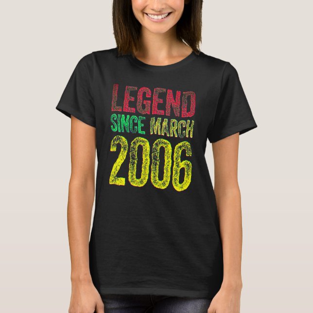 16th Birthday March Born Shirt 16 Years Legend Sin T Shirt (Framsida)