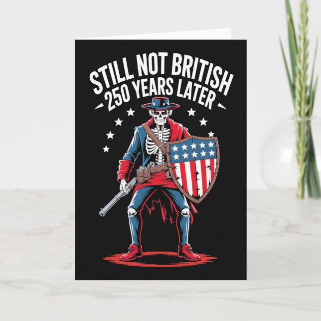 1776 2026 250 år fortfarande inte brittiska 250 år kort (Framsida)