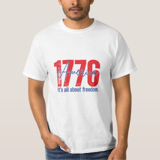 1776 Det handlar om frihet Patriotisk 4:e juli  T Shirt
