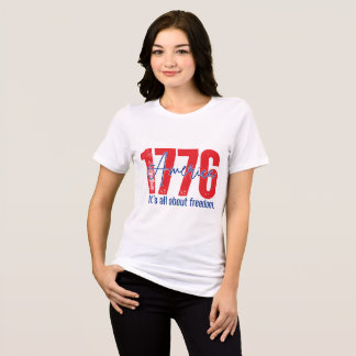 1776 Det handlar om frihet Patriotisk USA T Shirt