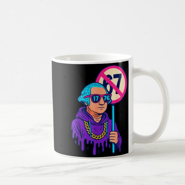 1776 Över 67 Roliga Meme George Washington Drip  Kaffemugg (Höger)