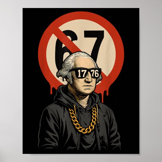 1776 Över 67 Roligt Meme George Washington Drip  Poster (Framsidan)