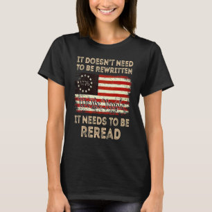 1776 USA flagga, vi som inte behöver vara T Shirt