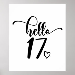 17:e födelsedagen Kvinnor Hej 17 Cute 17 år gammal Poster