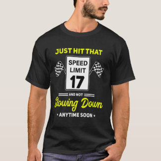 17:e födelsedagshastighetsbegränsningen 17 mph Fun T Shirt