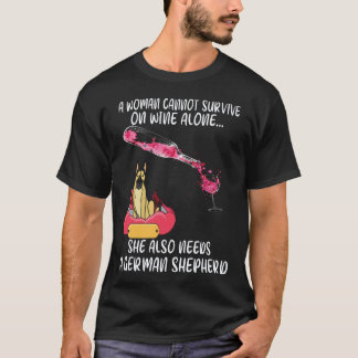 17 En kvinna kan inte överleva på vin ensam hon be T Shirt