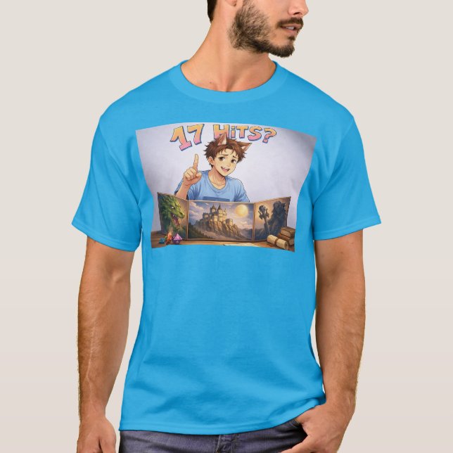 17 HITS? Funny RPG Anime T-Shirt | Dungeon Master  (Framsida)