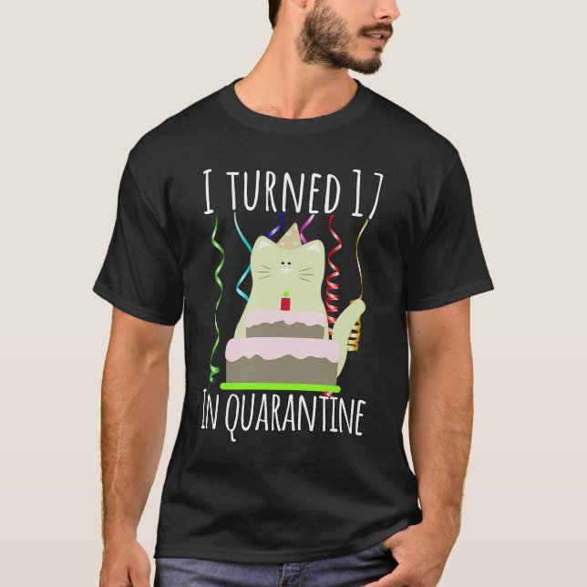 17 i karantän 17:e födelsedagen t shirt (Framsida)