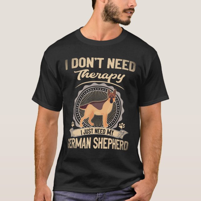 17 Jag behöver ingen terapi jag behöver bara min t Shirt (Framsida)