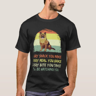 17 varje mellanmål du gör... Jag kommer att se dig T Shirt