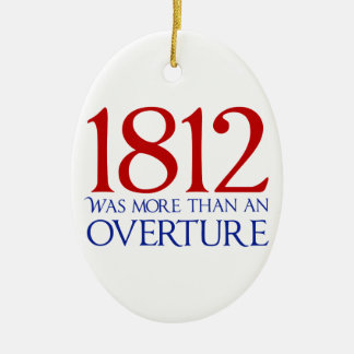 1812 var mer än en Overture Julgransprydnad Keramik