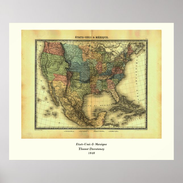 1848 Thunot Duvotenay Karta: Etats-Unis & Mexique Poster (Framsidan)