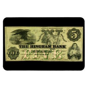 1860 Hingham Massachusetts 5 dollarnot Magnet