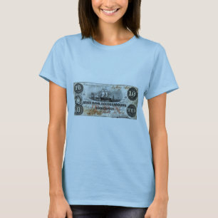1860 South Carolina Ten Dollar Note Tee Shirt