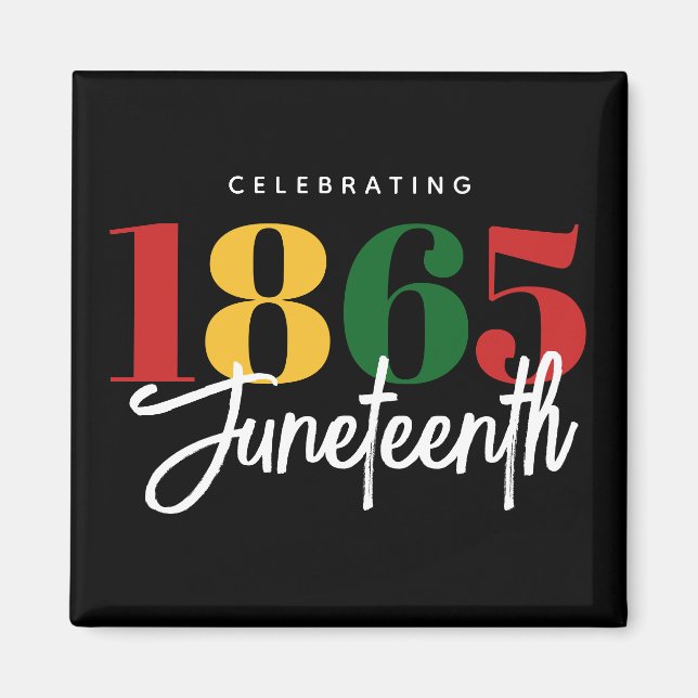 1865: Freedom Black History Firande Magnet (Framsidan)