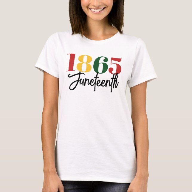 1865: Freedom Black History Firande T Shirt (Framsida)