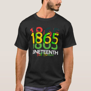 1865 Manar Wome, 18:e firandet av svart frihet T Shirt