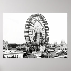 1893 FÖRSTA FERRIS WHEEL - CHICAGO WORLDS FAIR POSTER