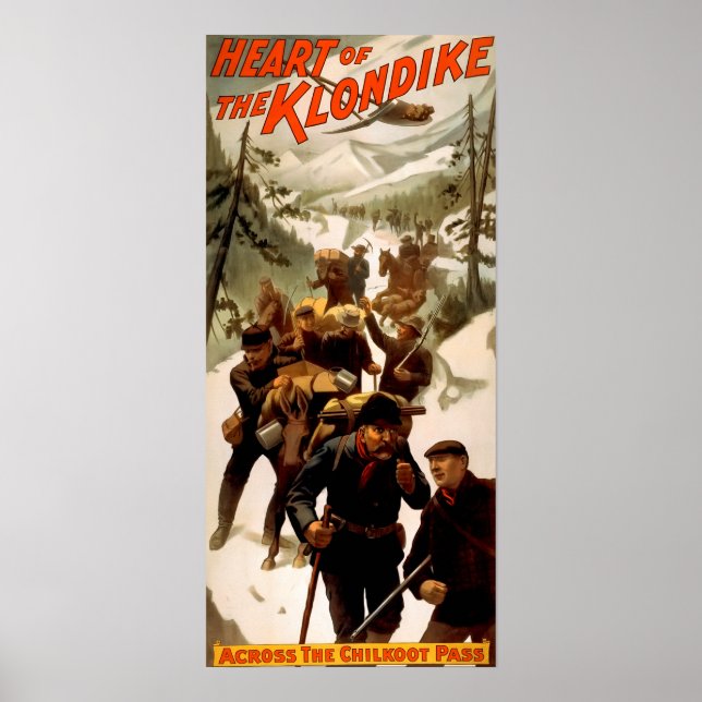 1897 KLONDIKE GULD RUSH POSTER (Framsidan)