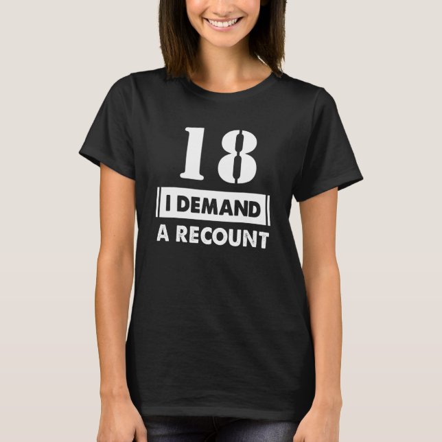 18 Åldersdagsbehov - 18 år gammal T Shirt (Framsida)