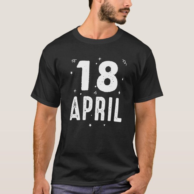 18 april Party Särskilda tillfällen för t T Shirt (Framsida)