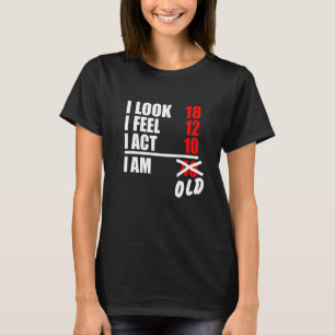 18 år 12 lag 10 jag är 40 t shirt