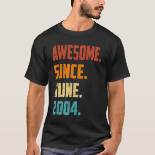 18 år gammal Fantastisk sedan juni 2004 18:e födel T Shirt