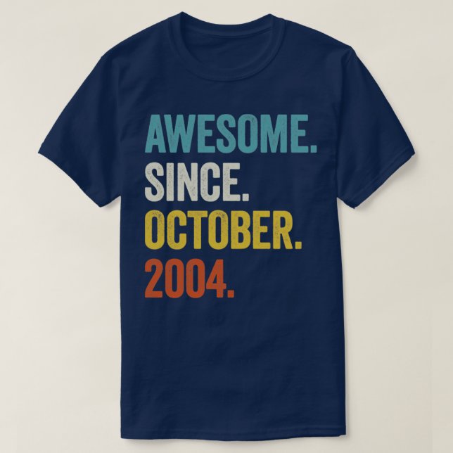 18 år gammal Fantastisk sedan oktober 2004 18:e fö T Shirt (Design framsida)
