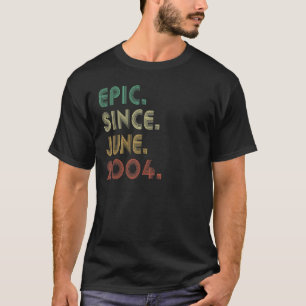 18 år gammal gåva Epic sedan juni 2004 18:e födels T Shirt