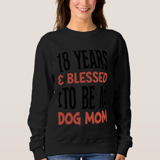 18 år och Hund Mamma! 18 år gammal födelsedag T Shirt (Framsida)
