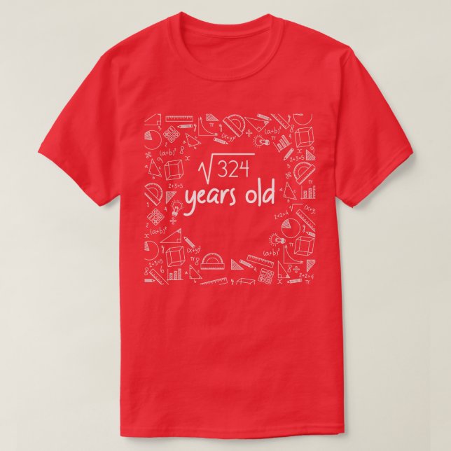 18 års gammal kvadratrot av 324 t shirt (Design framsida)
