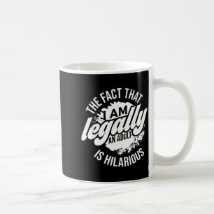 18-årsdag Jag är juridiskt sett vuxen är roligt Fu Kaffemugg